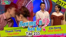 BẠN MUỐN HẸN HÒ #233 | Hotgirl XÀI HOANG đòi đi chợ XÀI HẾT TIỀN MỚI CHỊU VỀ làm Cát Tường hú hồn 