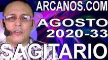 SAGITARIO AGOSTO 2020 ARCANOS.COM - Horóscopo 9 al 15 de agosto de 2020 - Semana 33