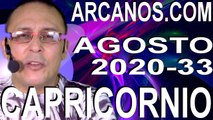 CAPRICORNIO AGOSTO 2020 ARCANOS.COM - Horóscopo 9 al 15 de agosto de 2020 - Semana 33
