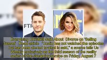 Justin Hartley Is ‘Irritated’ With How Ex Chrishell Stause Discusses Their Split on ‘Selling Sunset’