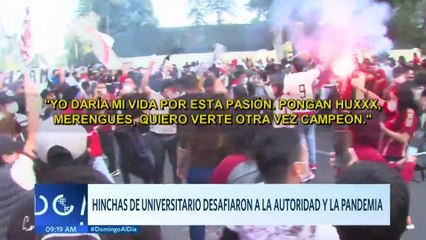 Hinchas de Universitario desafiaron a la autoridad y la pandemia | Domingo al Día
