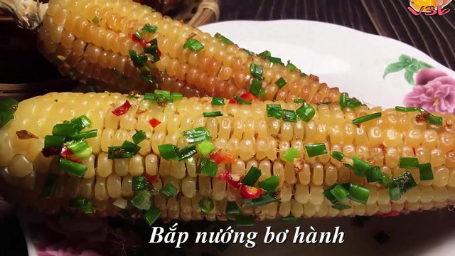 BẮP NƯỚNG BƠ HÀNH Ngô Nướng Lò Thơm Ngon Không Thể Cưỡng Lại