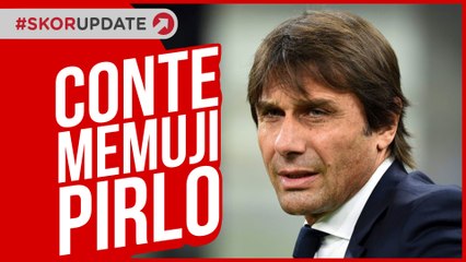 ANTONIO CONTE BICARA SOAL ANDREA PIRLO