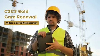 CSCS Gold Card Renewal