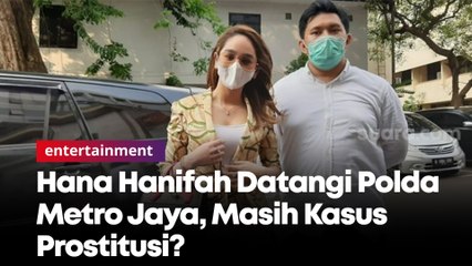 Kembali Pulang ke Jakarta, Hana Hanifah Ingin Memperbaiki Nama Baiknya