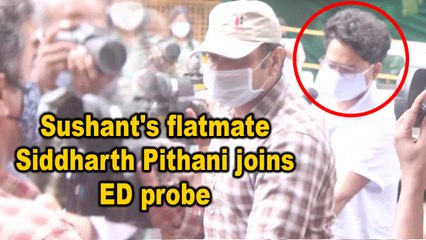 Sushant's flatmate Siddharth Pithani joins ED probe