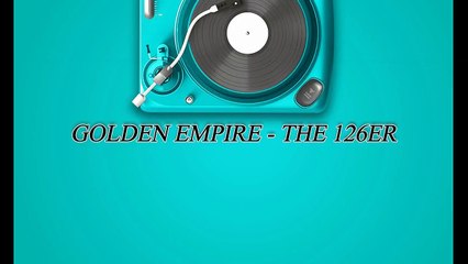Musik Life No Copyright | Golden Empire - The 126er