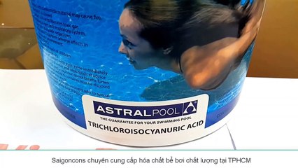 HÓA CHẤT CHLORINE ASTRAL POOL DẠNG NƯỚC | SAIGONCONS