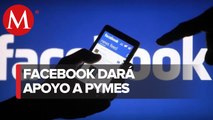 Facebook México apoyará con 36 mdp a 800 Pymes