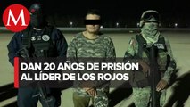 Dan 20 años de prisión a 'El Carrete', líder de Los Rojos