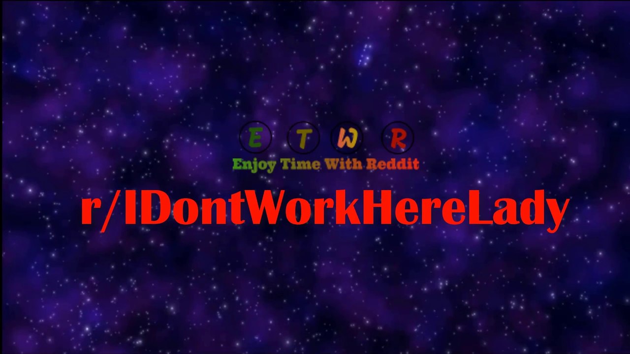 r/ IDontWorkHereLady || Coworker tried to get me fired!