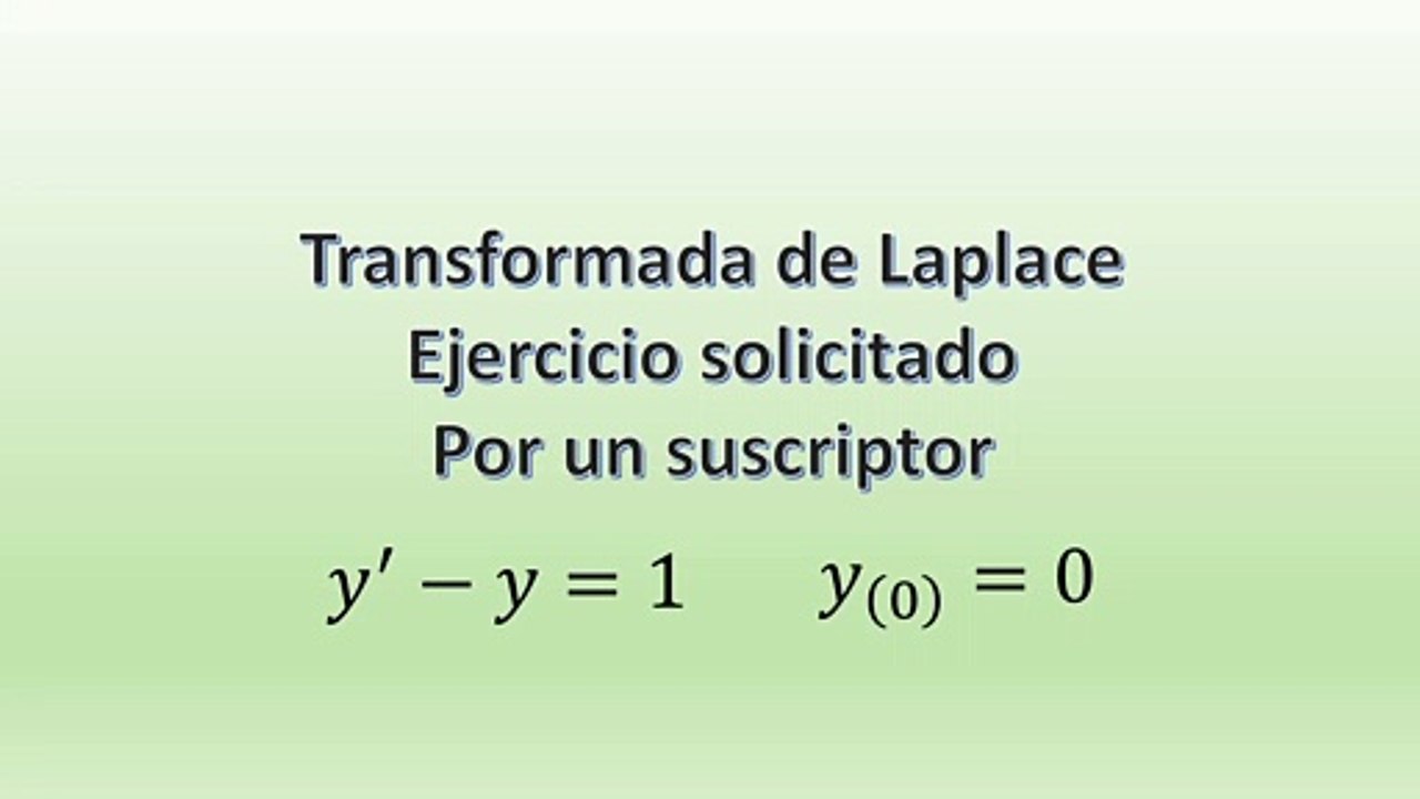 1. ejercicio resuelto de Transformada de Laplace