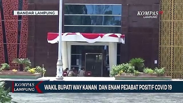 Wakil Bupati Way Kanan dan Enam Pejabat Positif Covid-19