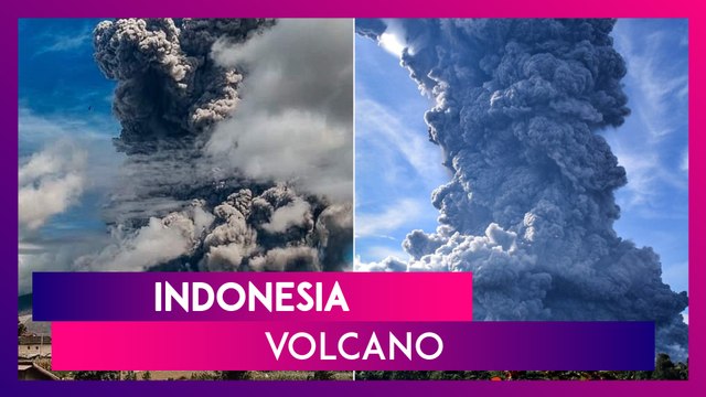 Indonesia Volcano Mount Sinabung Erupts, Spews Smoke, Huge Ash Cloud 5,000 Metres Into The Air