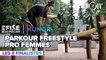 Top 8 Parkour Freestyle Pro Femmes | E-Fise Montpellier by Honor