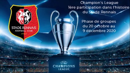 11/08/20 : le Stade Rennais en Champion's League