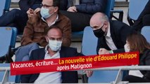 Vacances, écriture… La nouvelle vie d'Édouard Philippe après Matignon