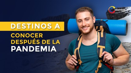 15 destinos poco conocidos de Colombia para conocer después de la pandemia