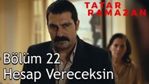 Tatar Ramazan, Kirmastalı'nın Öz Oğlu Tarafından Öldürüldüğünü Öğreniyor - Tatar Ramazan 22. Bölüm