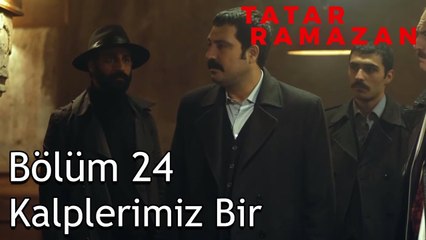 Tatar Ramazan Sevdikleri ile Vedalaşıyor - Tatar Ramazan 24. Bölüm