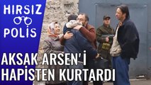 Aksak Arsen'i Hapisten Kurtardı  & Hırsız Polis 9 Bölüm