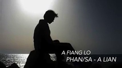 A fiang lo - Aa Lian