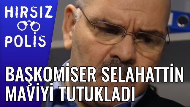 Başkomiser Selahattin Mavi'yi Tutukladı | Hırsız Polis 13.Bölüm