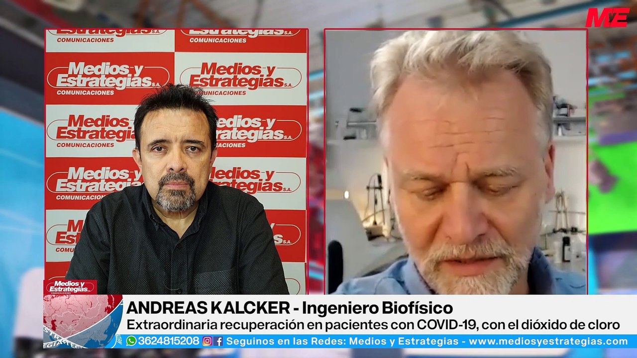 ANDREAS KALCKER  - Extraordinaria recuperacion en pacientes con COVID-19, con Dioxido de Cloro