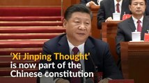 China enshrines 'Xi Jinping Thought' in constitution