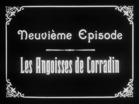LA MAISON DU MYSTÈRE (1923) Ep 9/10 - Les Angoisses de Corradin - Muet