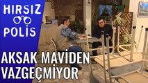 Aksak Mavi'yi Sevmekten Vazgeçmiyor | Hırsız Polis 19.Bölüm