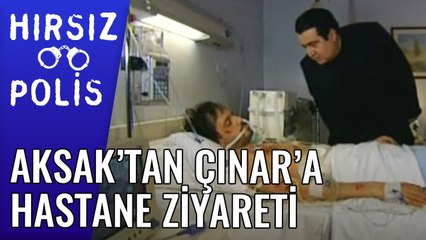 Aksak'tan Çınar'a Hastane Ziyareti | Hırsız Polis 20.Bölüm