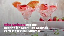 Wine Spritzers Are the Healthy-ish Sparkling Cocktail Perfect for Peak Summer