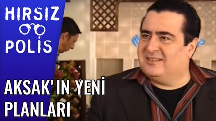 Aksak'ın Yeni Planları | Hırsız Polis 23 Bölüm