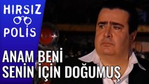 Anam Beni Senin İçin Doğurmuş | Hırsız Polis 29.Bölüm