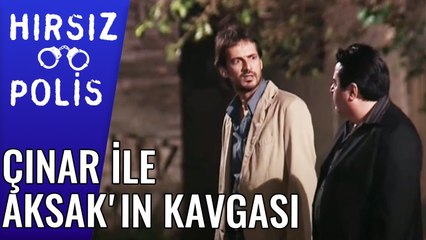 Çınar ile Aksak'ın Kavgası | Hırsız Polis 34.Bölüm