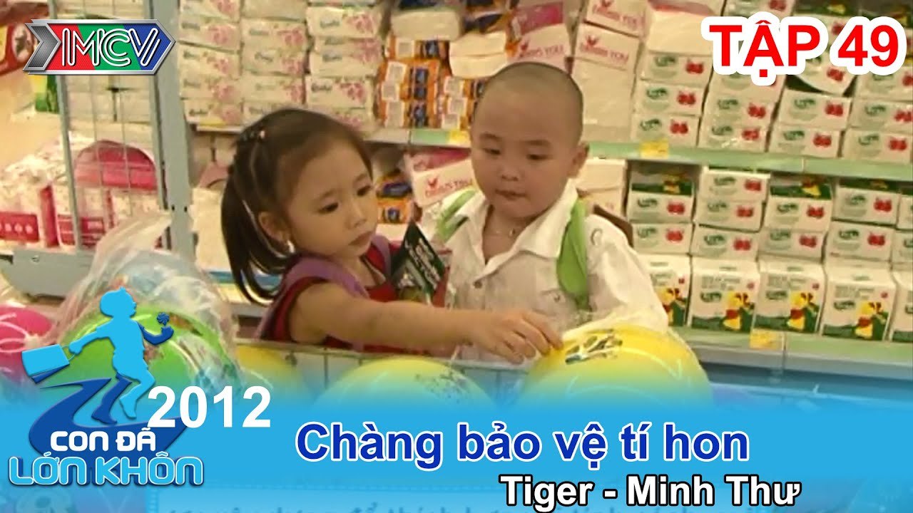 Cô bé hạt tiêu - Bé Tiger, Minh Thư | CON ĐÃ LỚ...
