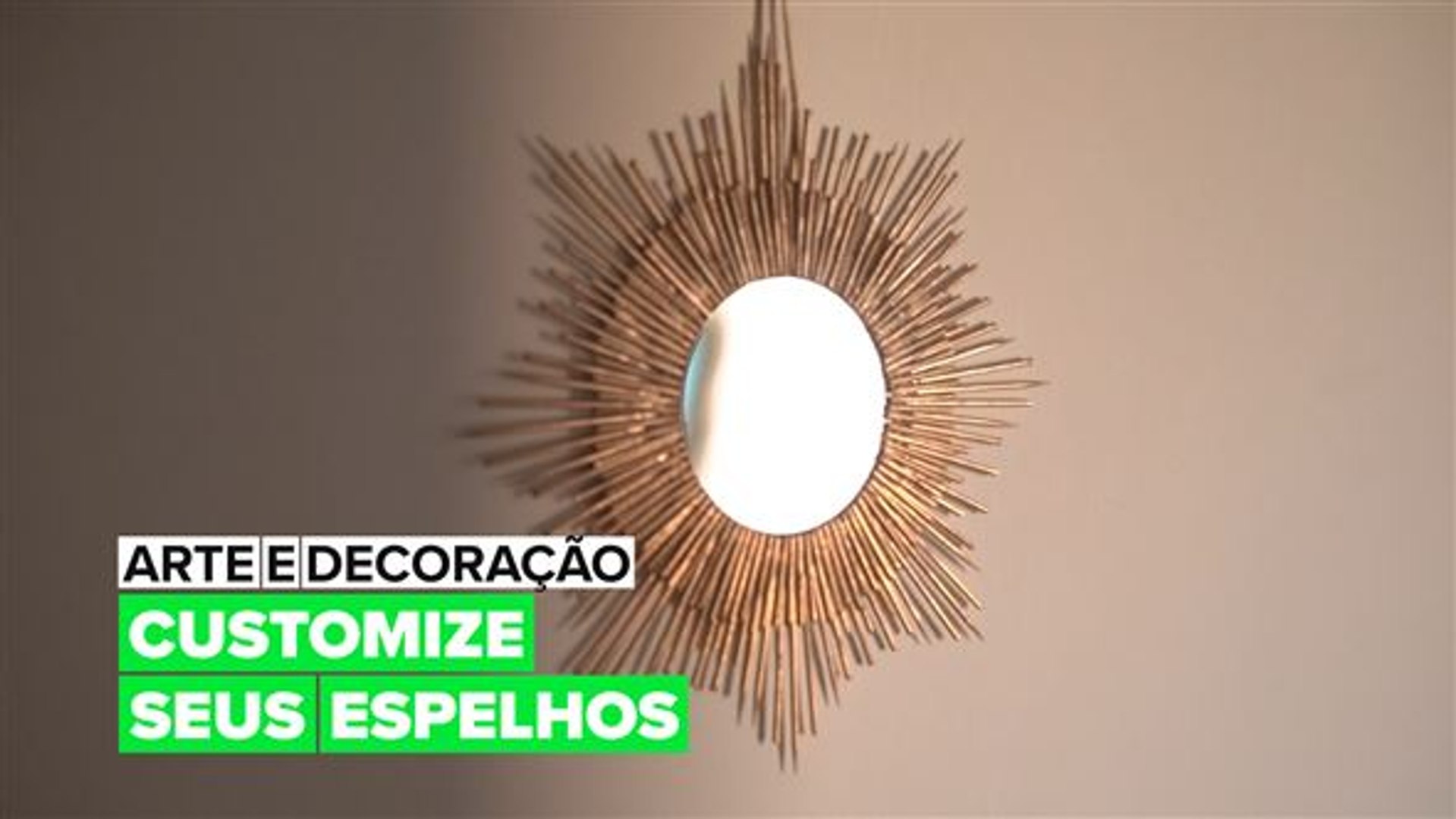 Arte e decoração: Customize seus espelhos