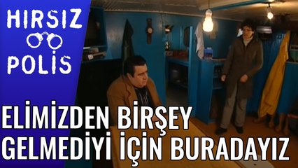 İkimizde Elimizden Başka Birşey Gelmediği İçin Burdayız | Hırsız Polis 44.Bölüm