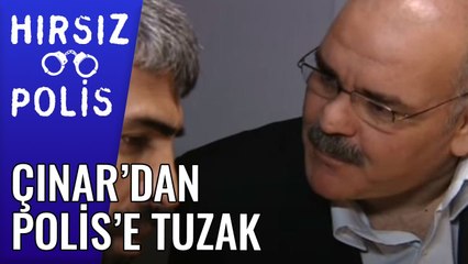Çınar'dan Polis'e Tuzak | Hırsız Polis 47.Bölüm