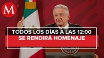 AMLO pide a funcionarios homenajear a víctimas de covid-19