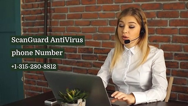ScanGuard AntiVirus Customer Service Number (1-315-280-8812) Customer Phone Number