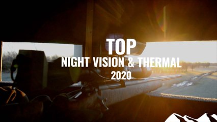 Best Night Vision & Thermal 2020