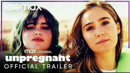 UNPREGNANT OFFICIAL TRAILER HBO MAX 2020