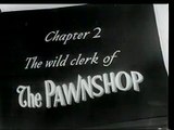 Charlie Chaplin- The Pawnshop (1916)