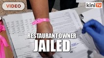Restaurant owner linked to Sivagangga cluster jailed 5 months, fined RM12k