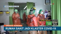 Petugas Medis Positif Corona, 2 Rumah Sakit Jadi Klaster Sebaran Covid-19