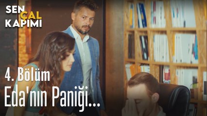 Eda'nın paniği - Sen Çal Kapımı 4. Bölüm