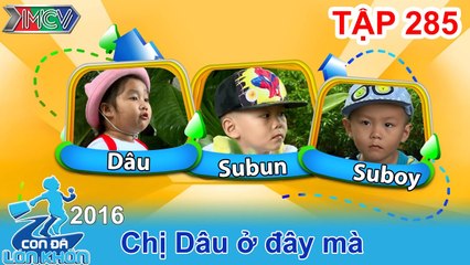 Phát sốt với 3 chị em bán bún riêu không lấy tiền | CON ĐÃ LỚN KHÔN - Tập 285 | CĐLK #285 | 140117