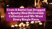 Crate & Barrel Just Dropped a Spooky New Halloween Collection and We Want Every Single Piece